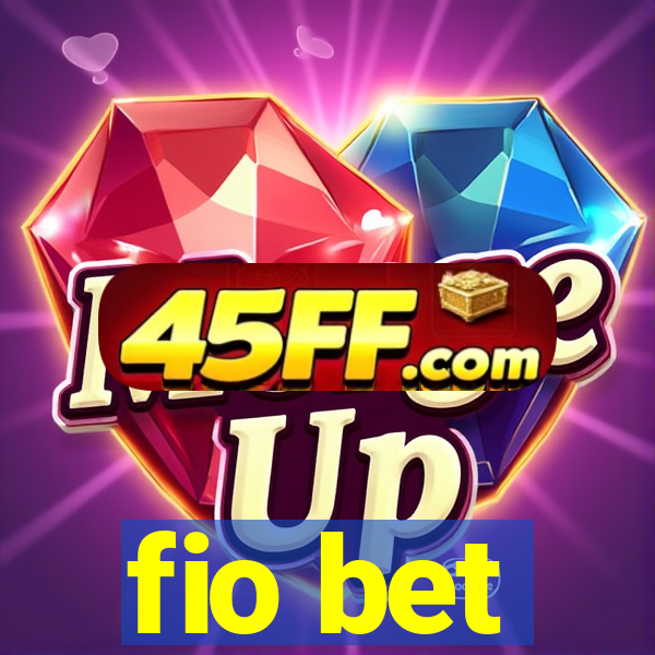 fio bet